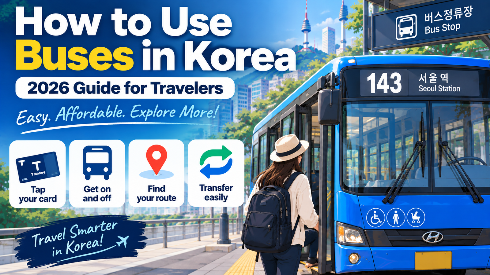 How to Use Buses in Korea (2026 Guide for Travelers)